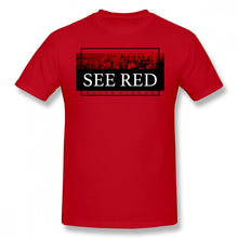 Load image into Gallery viewer, See Red T-Shirt